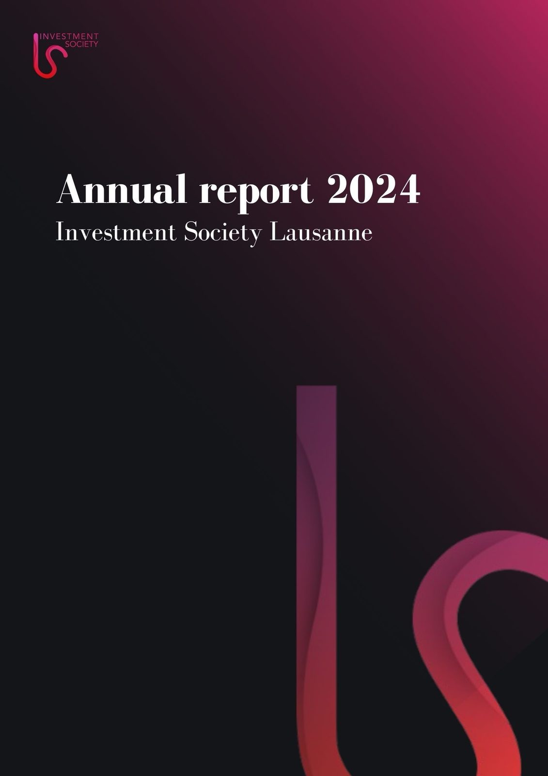 Investment Society Lausanne - Annual Report 2024